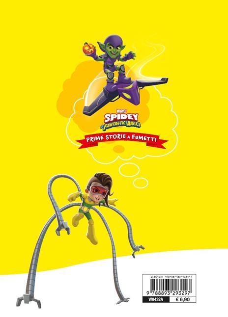 Spidey e i suoi fantastici amici. Prime storie a fumetti - 2