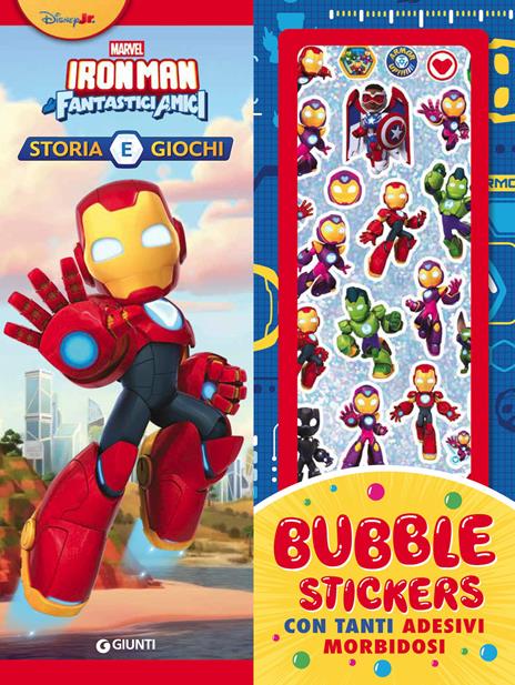 Iron Man e i suoi fantastici amici. Storia e giochi. Bubble stickers. Ediz. a colori. Con Adesivi - copertina