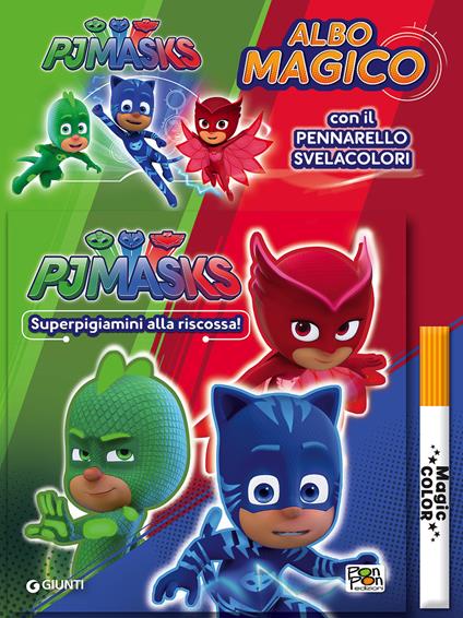 Superpigiamini alla riscossa! Albo magico. Pj Masks. Con pennarello svelacolori - copertina