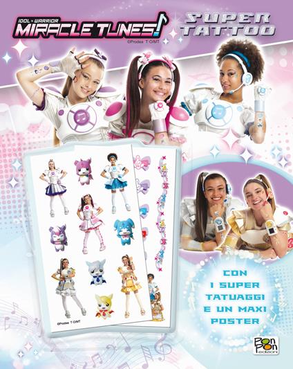 Super tattoo. Miracle Tunes. Con Poster - Cristina Panzeri - copertina