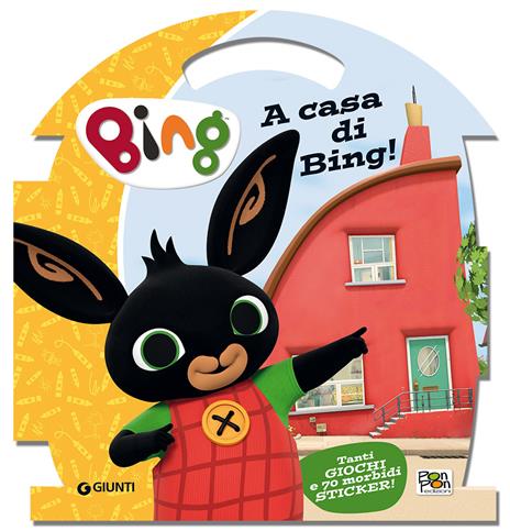 A casa di Bing! Bing. Con adesivi. Ediz. illustrata - Cristina Panzeri - copertina