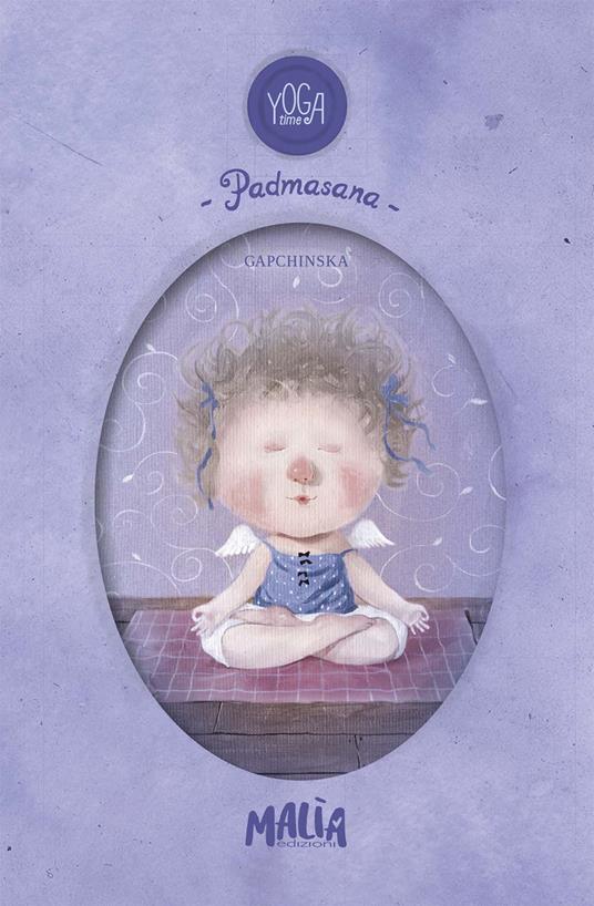 Yoga time. Padmasana. Notebook. Ediz. a colori - copertina