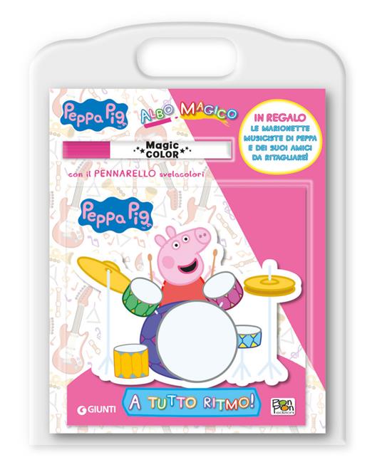 A tutto ritmo! Albo magico. Peppa Pig. Ediz. a colori. Con pennarello svelacolori - copertina