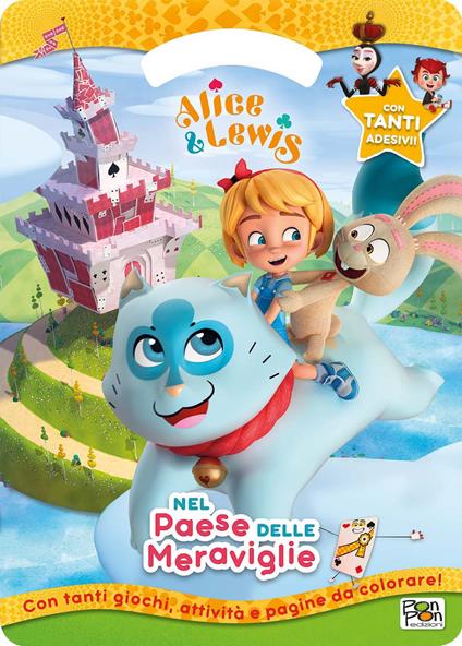 Nel paese delle meraviglie. Activity book. Alice & Lewis. Con adesivi. Ediz. a colori - copertina