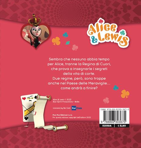 La piccola regina. Alice & Lewis. Ediz. a colori - 2