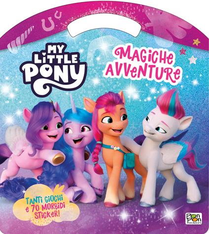 Magiche avventure. My Little Pony. Puffy sticker. Ediz. a colori. Con Adesivi - copertina
