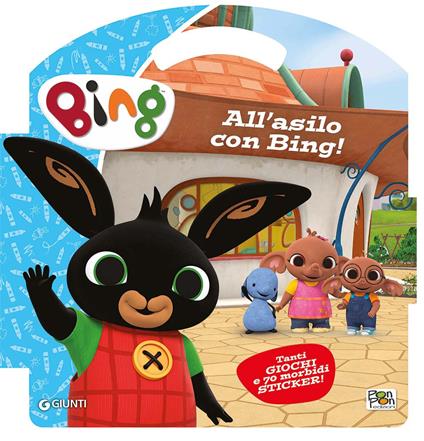 All'asilo con Bing. Puffy sticker. Ediz. a colori - copertina