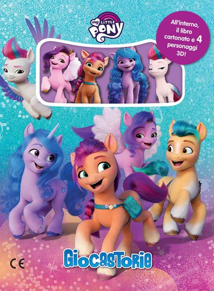 My little pony. Giocastorie. Con 4 statuine My Little Pony - Matilde Barsotti - copertina