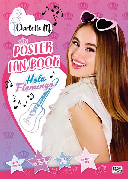 Poster fan book Hola Flamingo. Ediz. illustrata. Con bacheca dei selfie, planner settimanale, selfie kit da staccare. Con Poster - Charlotte M.,Lisa Capiotto - copertina