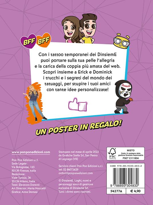 Amici vs nemici. DinsiemE. Tattoo book. Con 25 tatuaggi temporanei. Con Poster - DinsiemE - 2