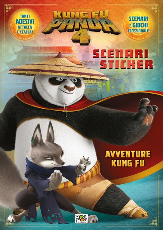 Avventure kung fu. Kung Fu Panda 4. Scenari sticker. Ediz. a colori. Con Adesivi - Lisa Capiotto - copertina