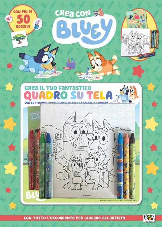 Crea il tuo fantastico quadro su tela. Crea con Bluey. Ediz. a colori. Con quadro su tela, pastelli. Con Adesivi - Cristina Panzeri - copertina