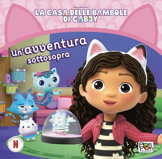 Un'avventura sottosopra. La casa delle bambole di Gabby. Ediz. a colori - copertina