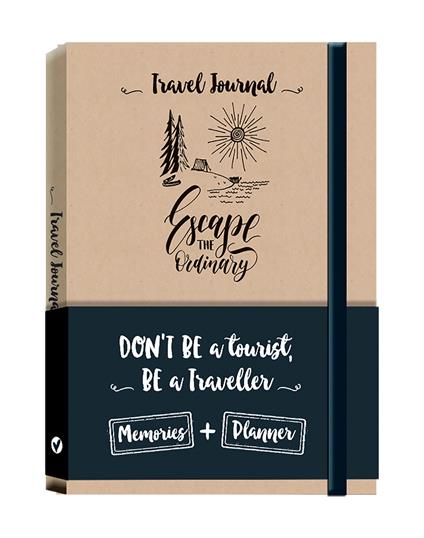 Escape the ordinary. Travel journal. Notebook - Marilla Pascale - copertina
