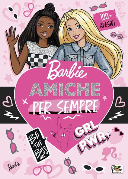 Amiche per sempre. Barbie. Activity book. Con adesivi. Ediz. a colori - Lucia Marenzi - copertina