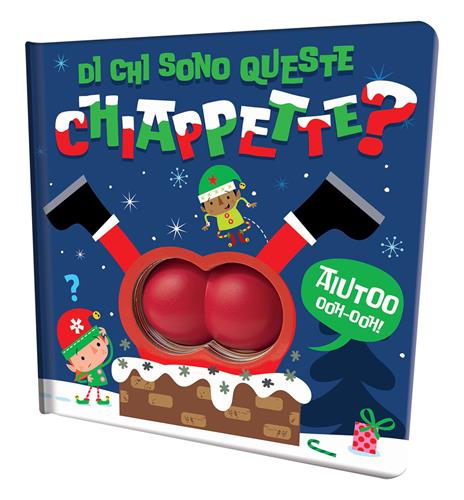 Di chi sono queste chiappette? Libro con squishy. Ediz. a colori - copertina