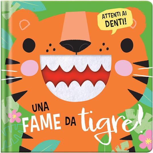 Una fame da tigre! Ediz. a colori - copertina