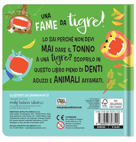 Una fame da tigre! Ediz. a colori - 2