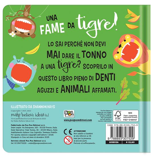 Una fame da tigre! Ediz. a colori - 2