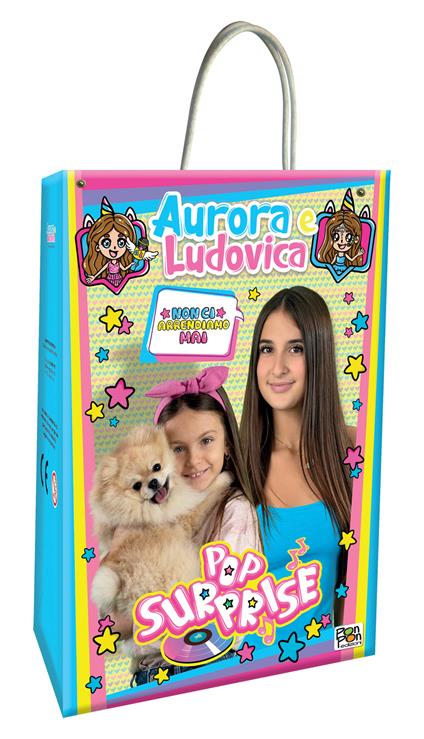 Pop surprise. Aurora e Ludovica. Ediz. a colori - copertina