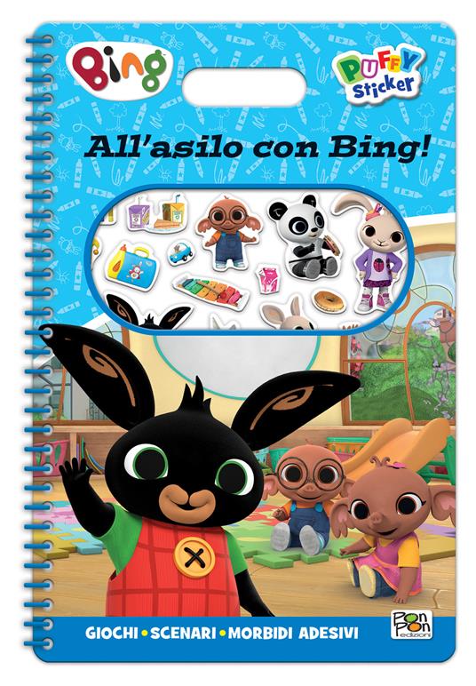 All'asilo con Bing. Puffy sticker. Ediz. a colori. Con Adesivi - copertina