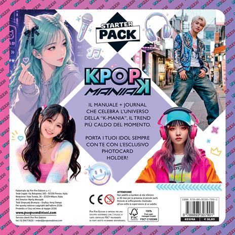 K-pop maniak. 100% stan. Scopri le K band più hype del momento. Starter pack. Ediz. a colori. Con photo card holder - Emanuela Brumana - 2