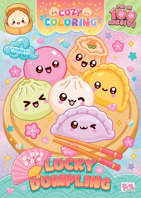Lucky dumpling. Cozy coloring. Con adesivi. Ediz. illustrata - copertina