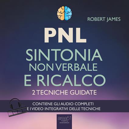 PNL. Sintonia non verbale e ricalco