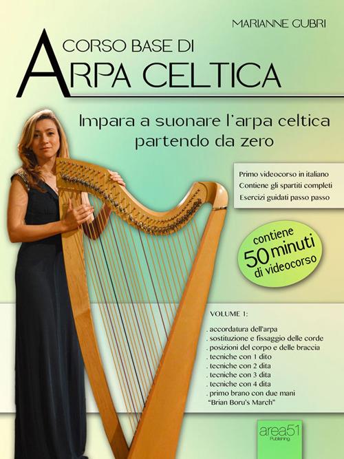 Corso base di arpa celtica. Vol. 1 - Marianne Gubri - ebook