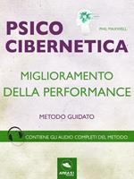 Psicocibernetica. Miglioramento della performance