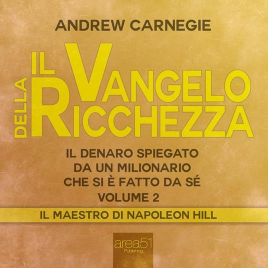Il Vangelo della Ricchezza. Metodo guidato - vol. 2