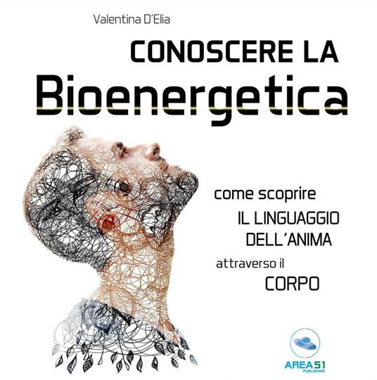 Conoscere la Bioenergetica