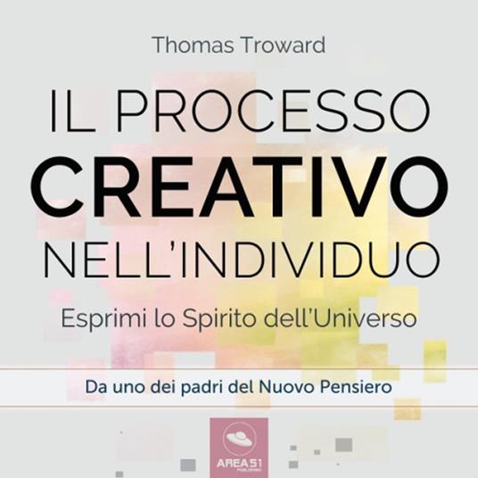 Il processo creativo nell’individuo