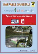 7 itinerari all mountain nell'Appennino tosco-romagnolo