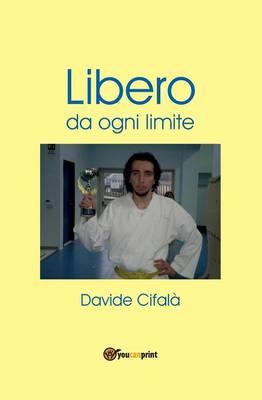 Libero da ogni limite - Davide Cifalà - copertina