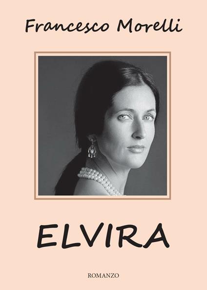 Elvira - Francesco Morelli - copertina