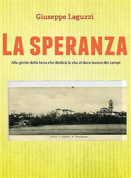 La speranza - Giuseppe Laguzzi - ebook
