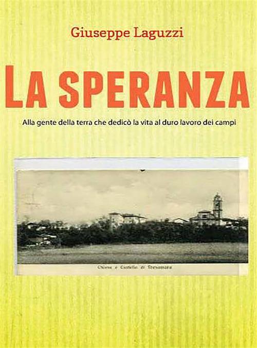 La speranza - Giuseppe Laguzzi - ebook