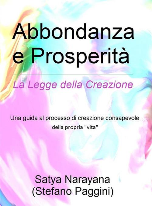Abbondanza e prosperità - Stefano Paggini - ebook