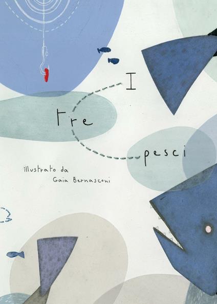 I tre pesci - Gaia Bernasconi - copertina