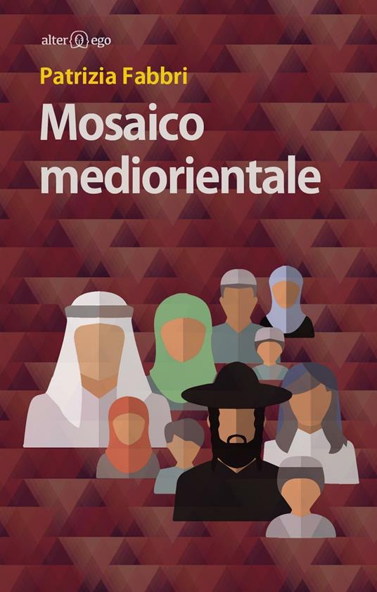 Mosaico mediorientale - Patrizia Fabbri - copertina