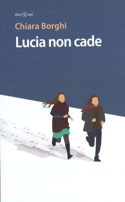 Lucia non cade - Chiara Borghi - copertina