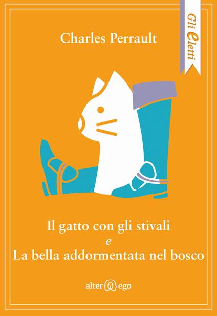 Il gatto con gli stivali-La bella addormentata nel bosco - Charles Perrault - copertina