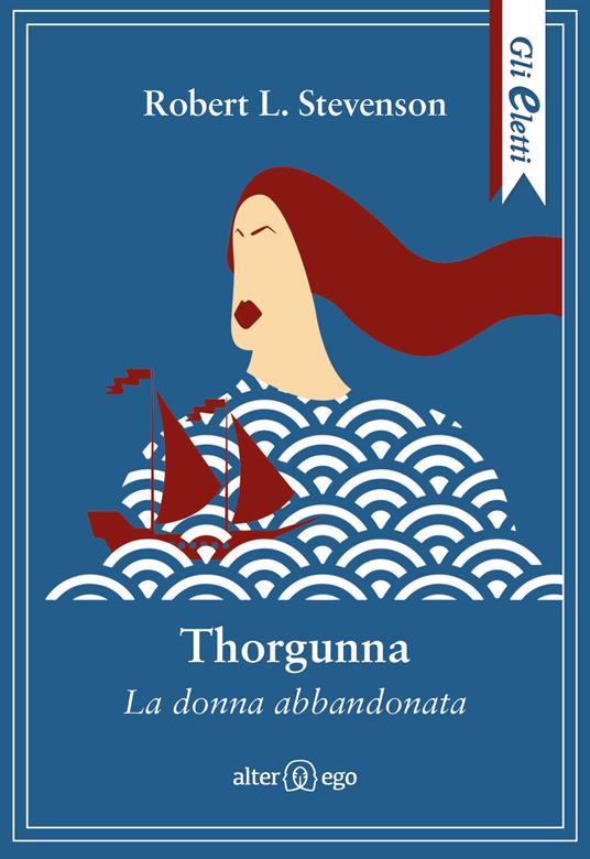Thorgunna. La donna abbandonata - Robert L. Stevenson - copertina