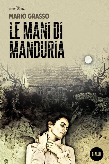 Le mani di Manduria - Mario Grasso - copertina