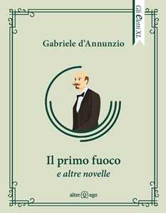 Il primo fuoco e altre novelle
