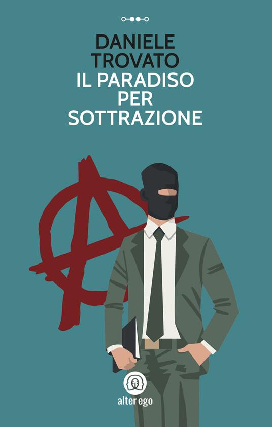 Il paradiso per sottrazione - Daniele Trovato - copertina