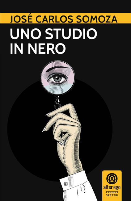 Uno studio in nero - José Carlos Somoza - copertina