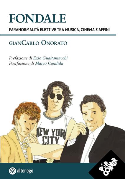 Fondale. Paranormalità elettive tra musica, cinema e affini - Giancarlo Onorato - copertina