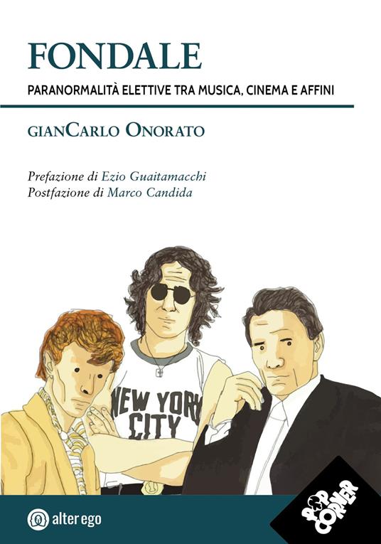 Fondale. Paranormalità elettive tra musica, cinema e affini - Giancarlo Onorato - copertina
